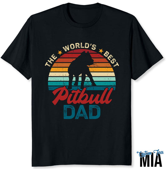 The World's Best Pitbull Dad Shirt