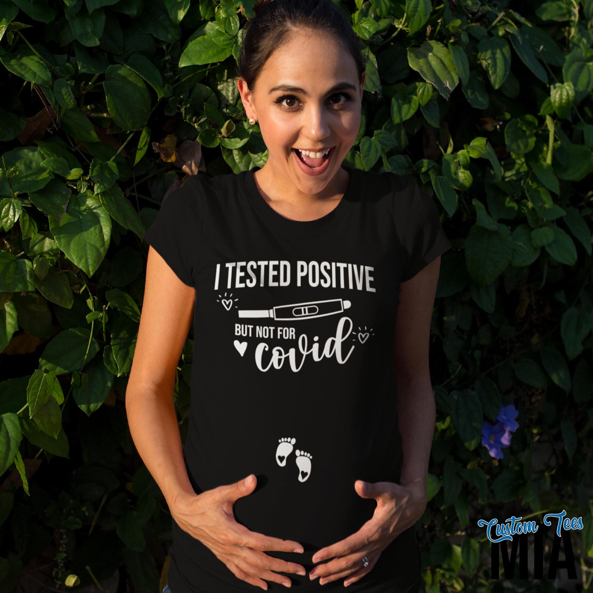 I Tested Positive But Not For Covid Pregnancy Announcement Shirt - Custom Tees MIA