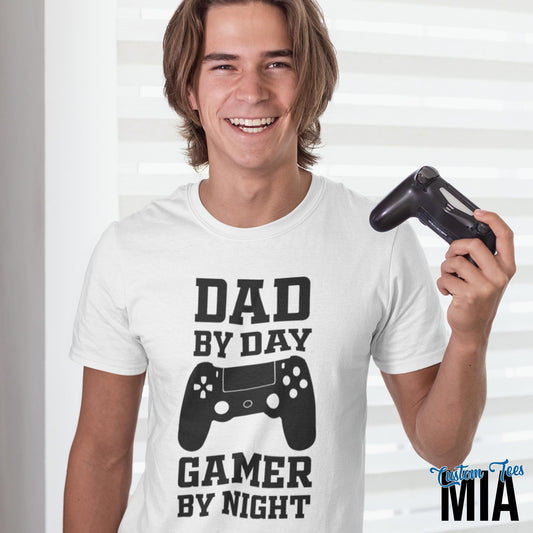 Dad By Day Gamer By Night Shirt - Custom Tees MIA