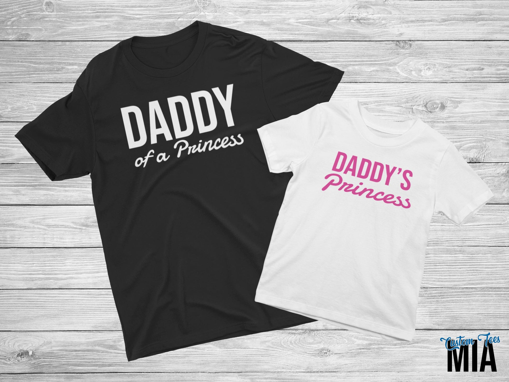 Daddy of a Princess Shirt - Custom Tees MIA