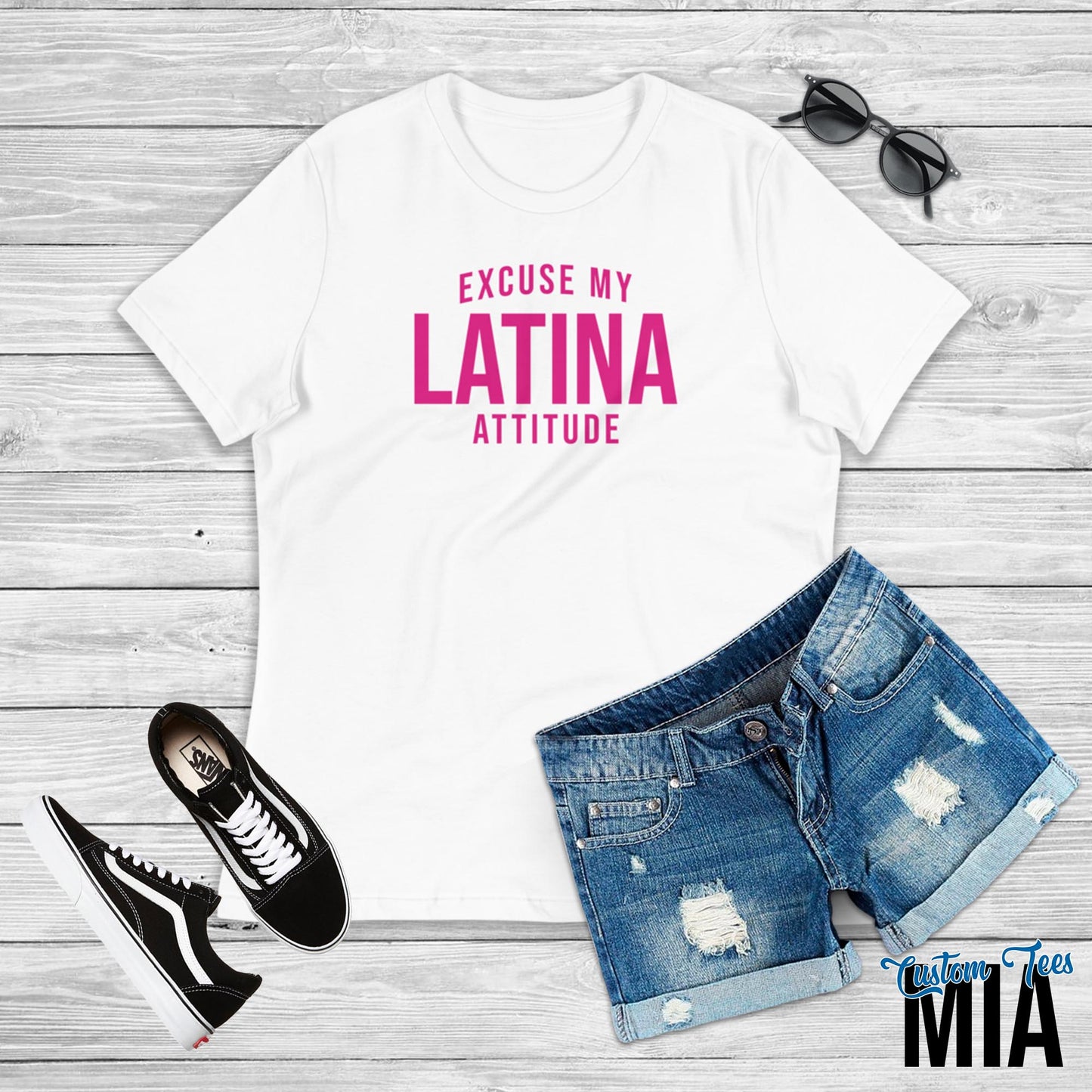 Excuse My Latina Attitude Shirt - Custom Tees MIA