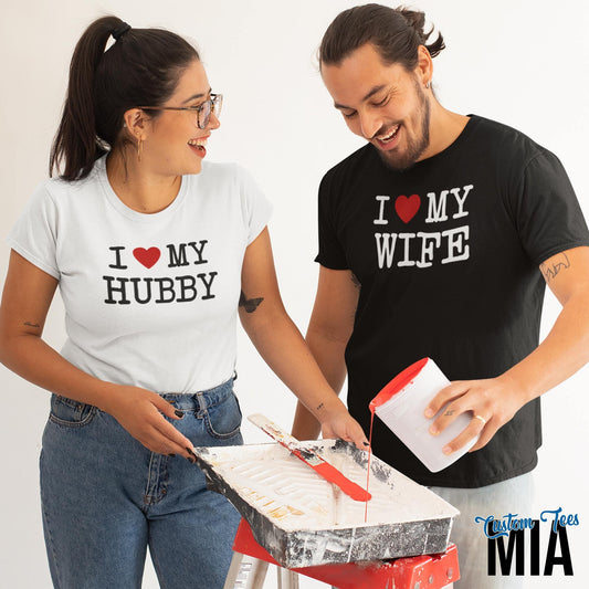 I Love My Wife, I Love My Hubby Shirt - Custom Tees MIA