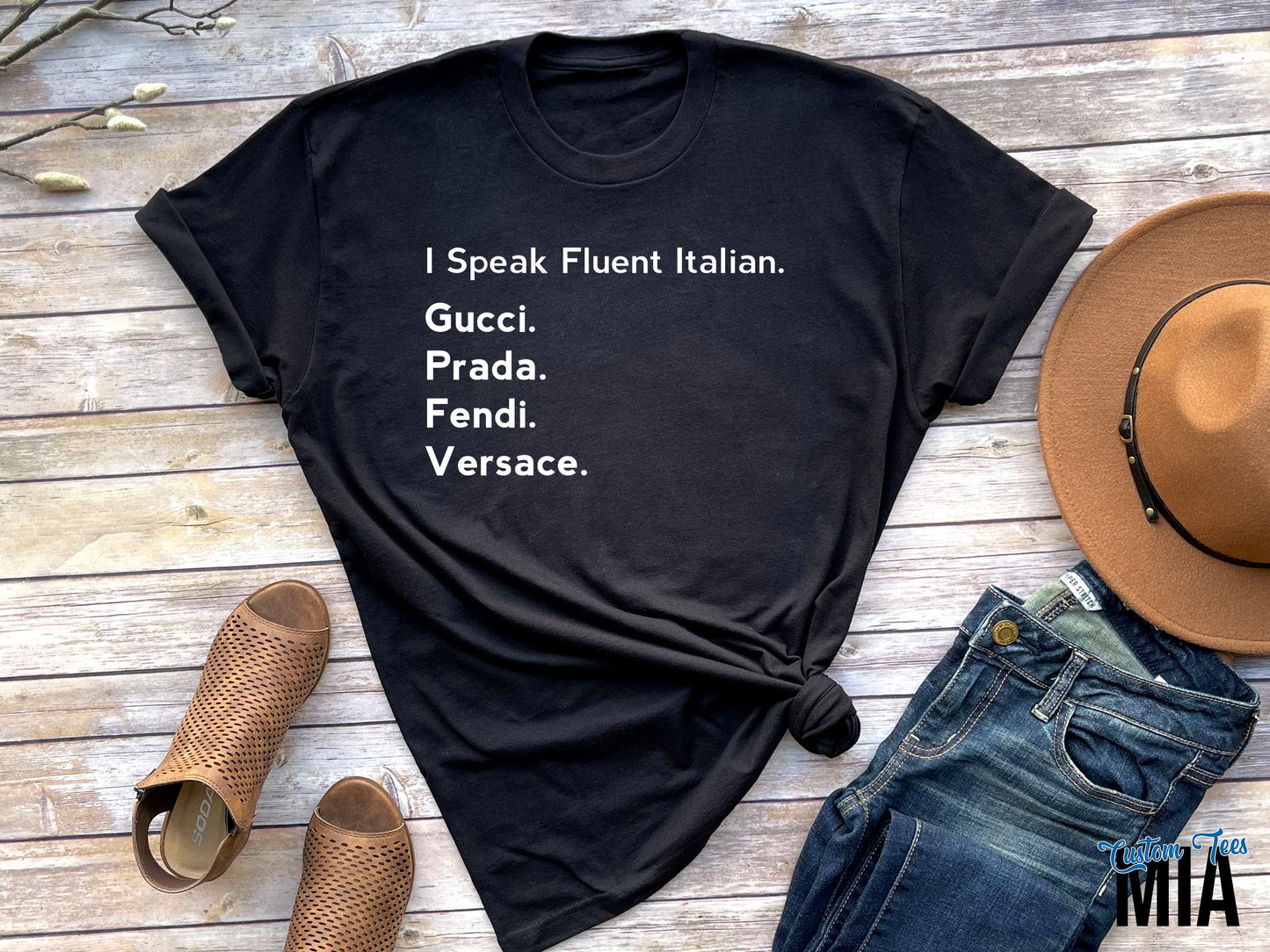 I Speak Fluent Italian Shirt