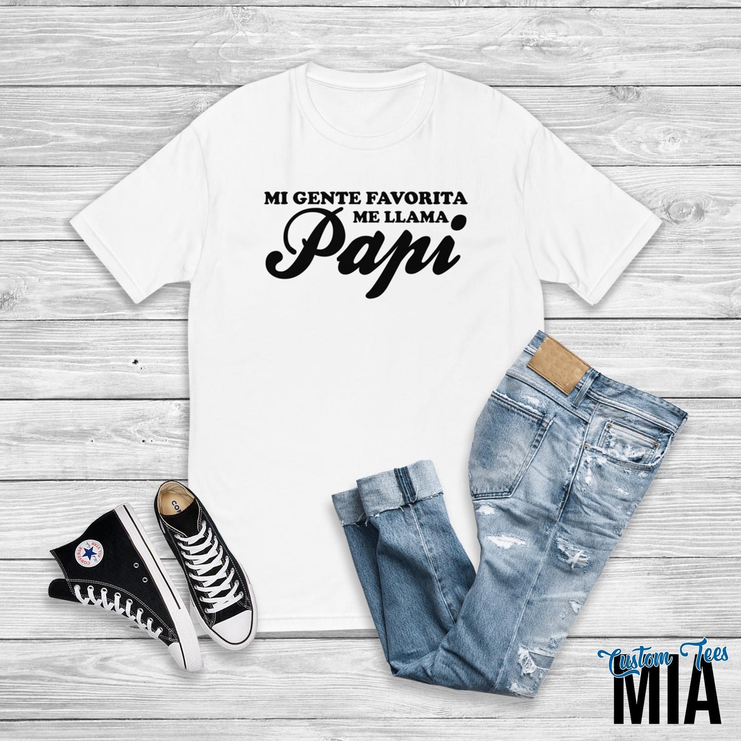 Mi Gente Favorita Me Llama Papi Shirt - Custom Tees MIA