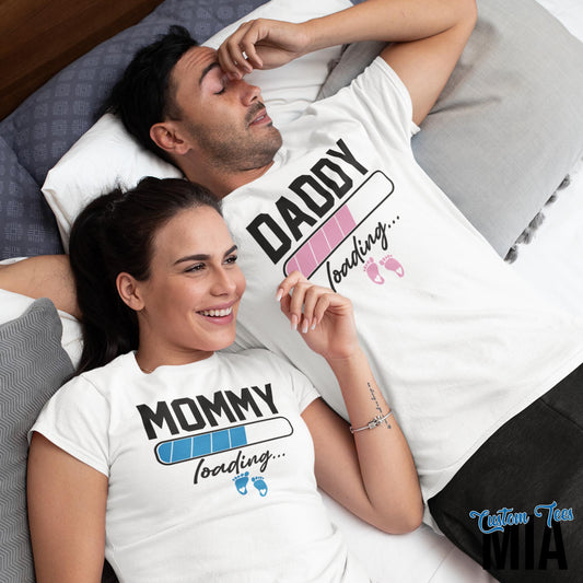 Mommy & Daddy Baby Loading Pregnancy Announcement Shirt - Custom Tees MIA