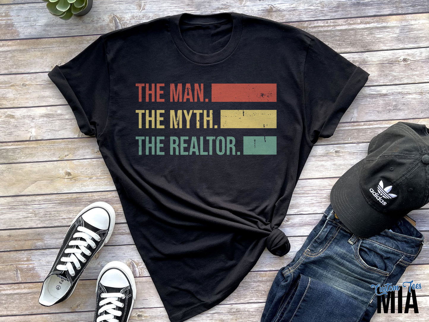 The Man, The Myth, The Realtor Shirt