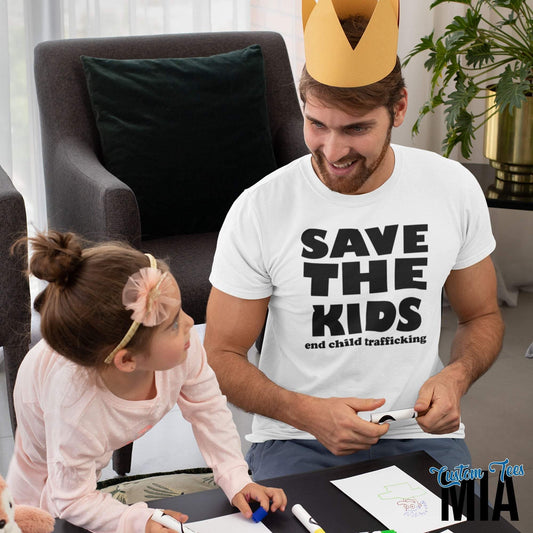 Save The Kids T-Shirt - Save Our Children - Child Lives Matter - Awareness Shirt - Human Rights Shirt - Be Their Voice - Custom Tees MIA