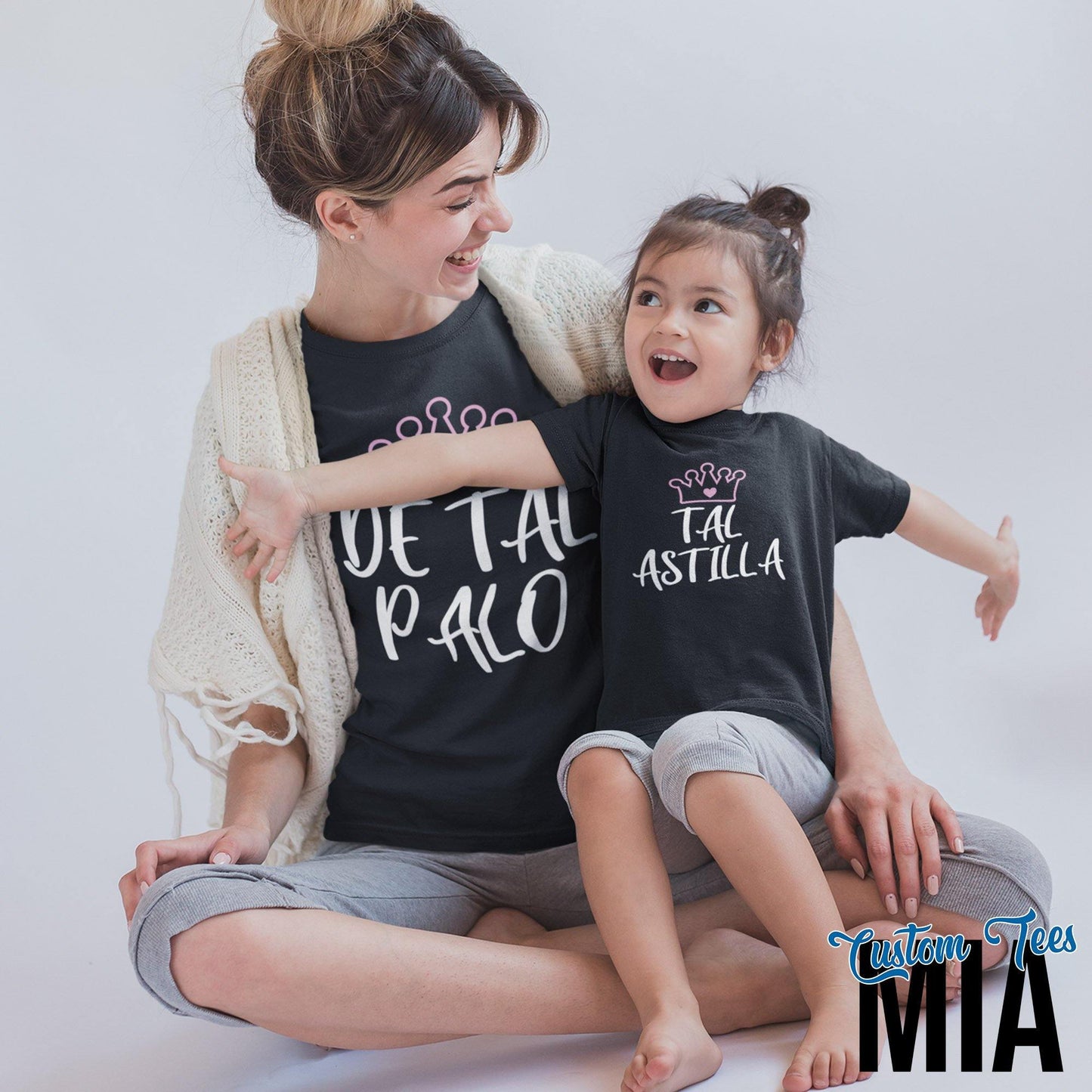 De Tal Palo Tal Astilla Matching Latina Mom & Daughter Shirts - Custom Tees MIA