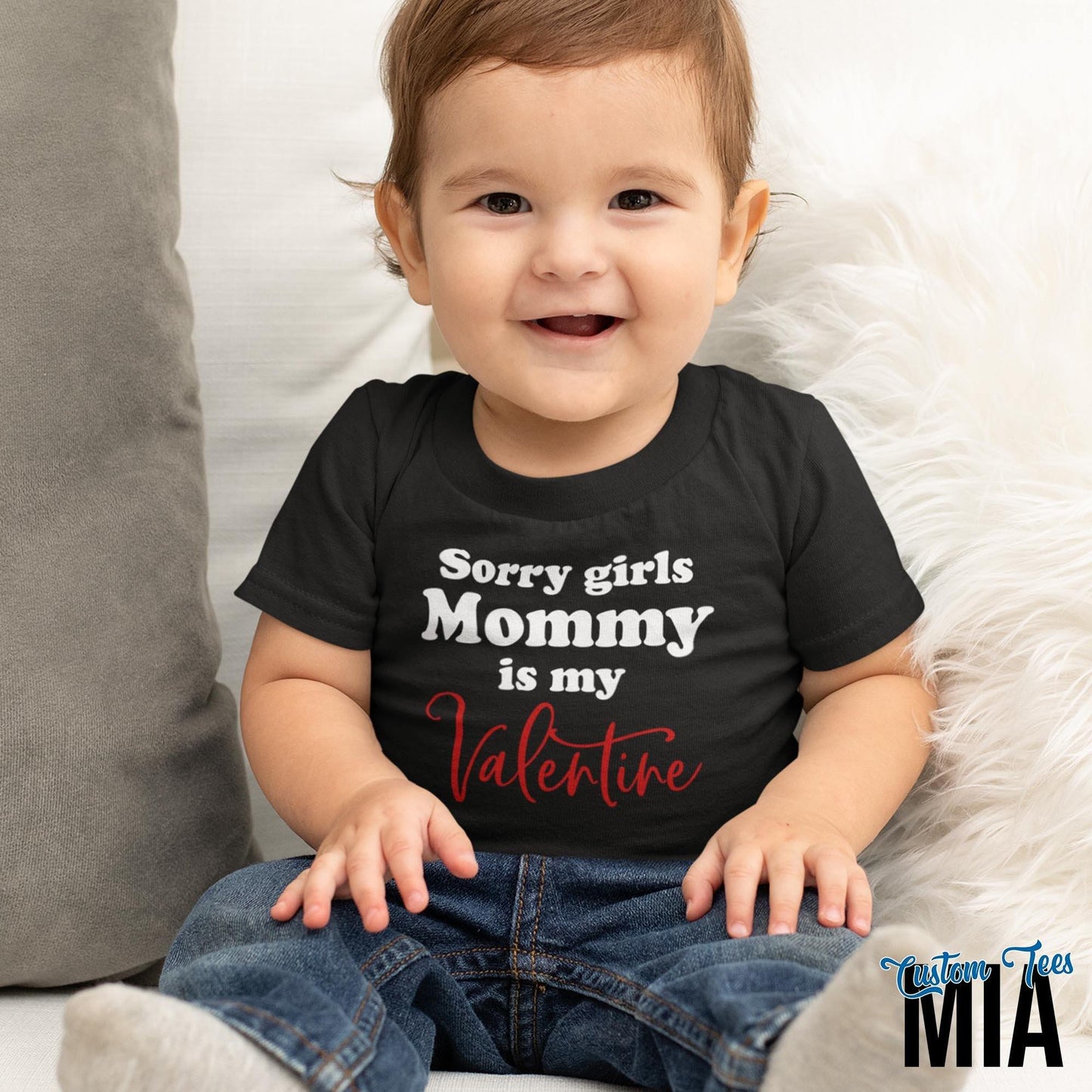 Sorry Girls Mommy is My Valentine Boys Valentine's Day Shirt - Custom Tees MIA