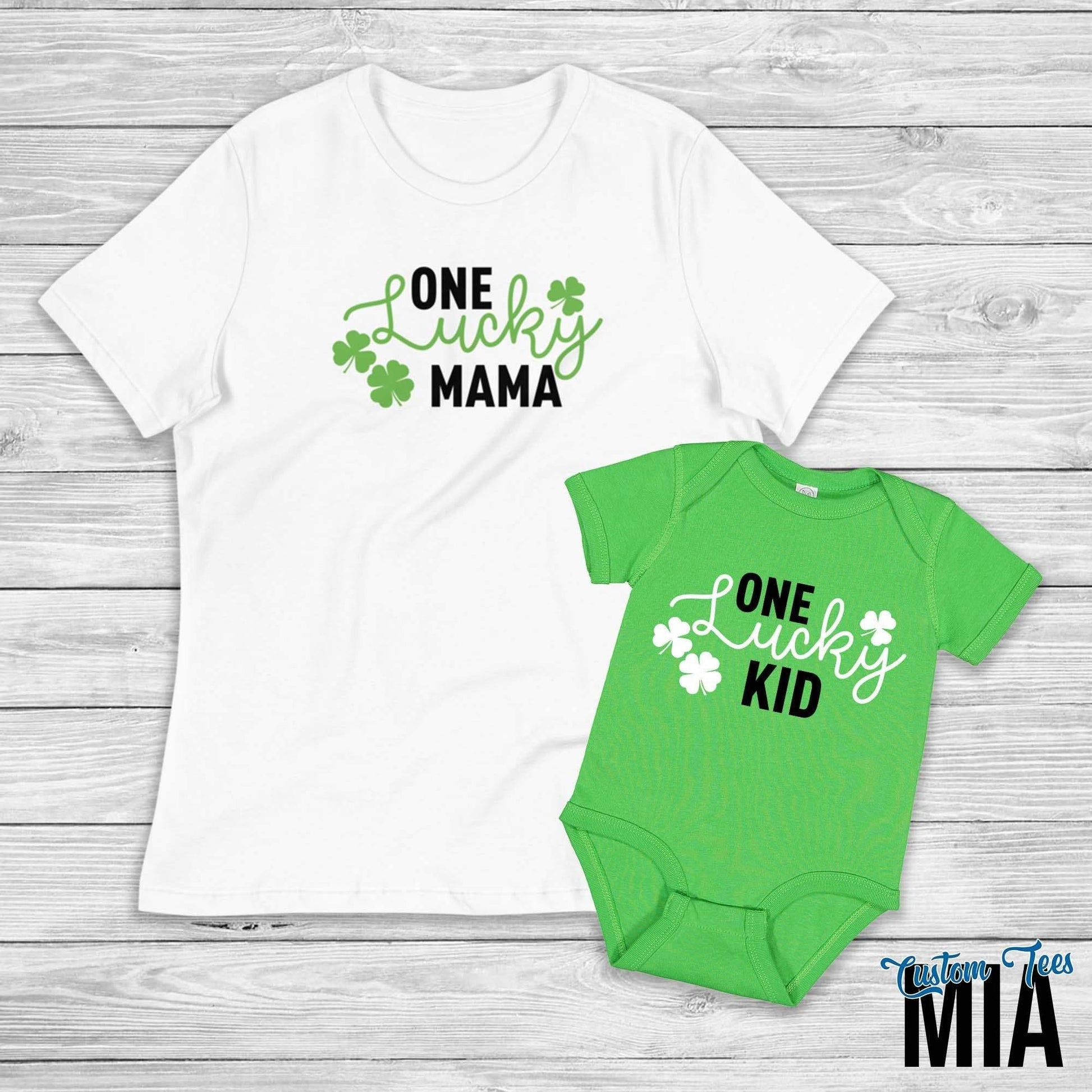 St. Patrick's Day One Lucky Mama and One Lucky Kid Shirt - Custom Tees MIA