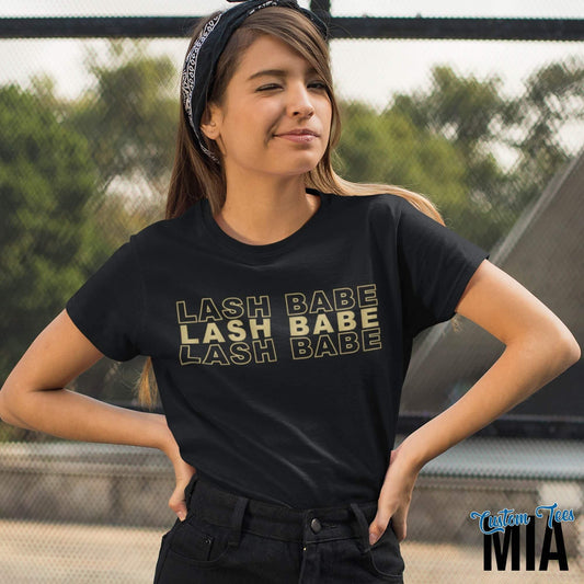 Lash Babe Shirt - Custom Tees MIA